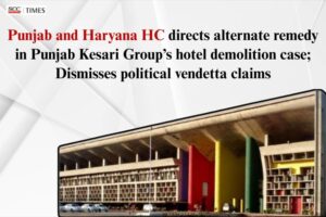 Punjab Kesari Hotel's plea against demolition