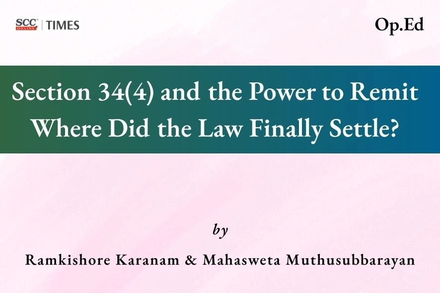 Section 34(4) Remission of Arbitral Awards