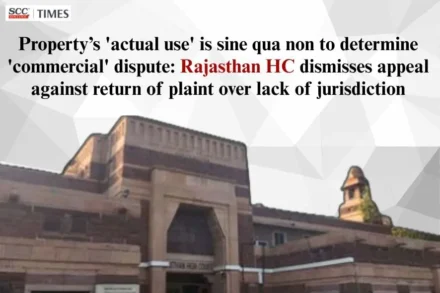 property usage essential to determine commercial dispute