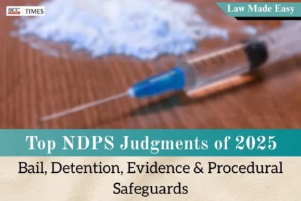 NDPS judgments 2025