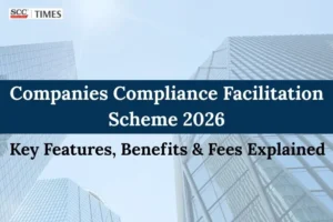 Companies Compliance Facilitation Scheme 2026
