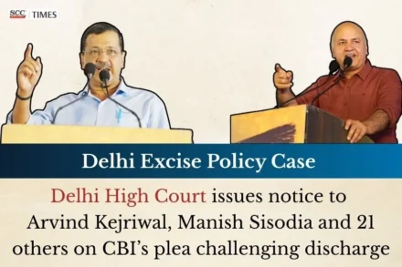 Delhi Excise Policy Case