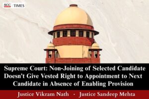 Filling of vacant post on non-joining of selected candidate