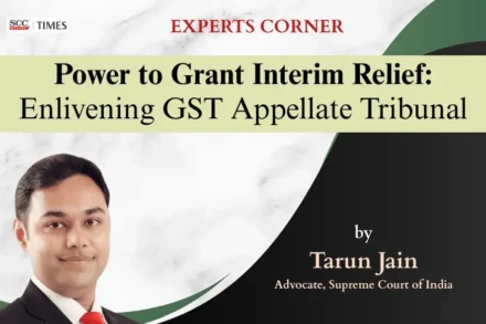 GSTAT Interim Relief Powers