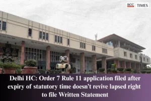 Order 7 Rule 11 CPC