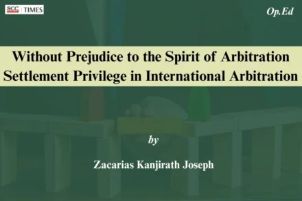 Settlement Privilege International Arbitration