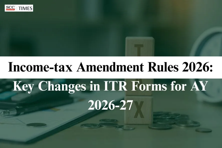 Income-tax Amendment Rules 2026 ITR Forms