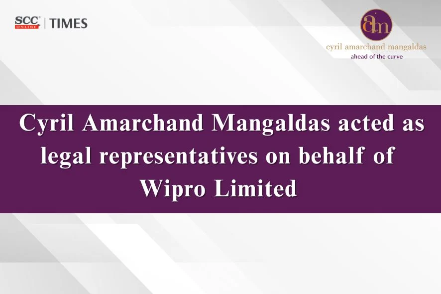 CAM Represents Wipro NCLT Matter