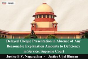Delayed Cheque Presentation