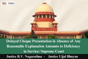 Delayed Cheque Presentation