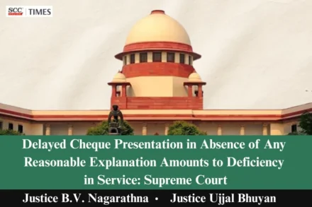 Delayed Cheque Presentation