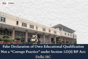 False Declaration of Educational Qualification