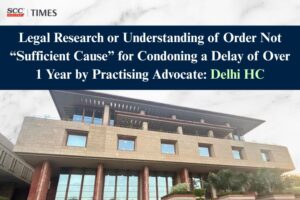 Legal research not sufficient cause for condoning delay