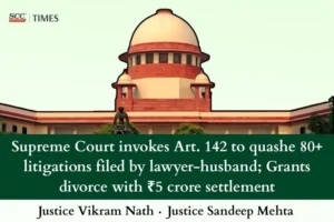Supreme Court quashes over 80 cases