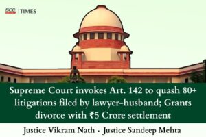 Supreme Court quashes over 80 cases