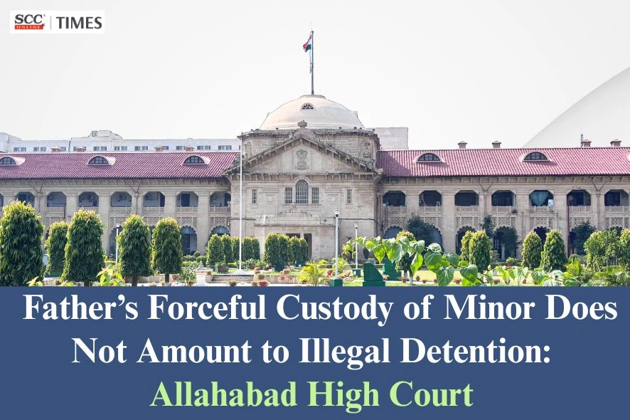 forceful custody by father