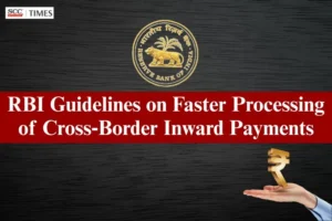 guidelines to facilitate faster cross-border inward payments