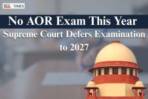 Supreme Court Postpones AOR Examination