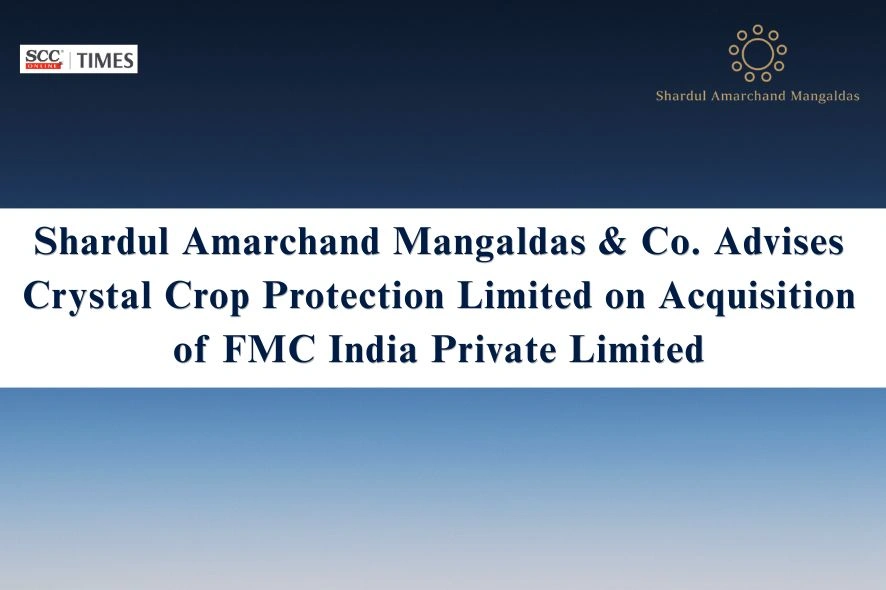 Crystal Crop FMC India acquisition SAM 2026