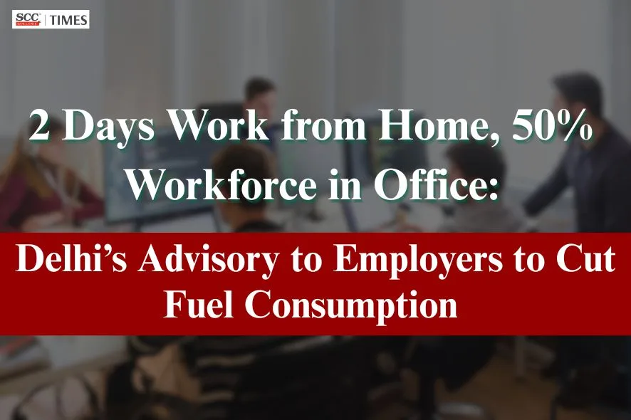Delhi Advisory on WFH