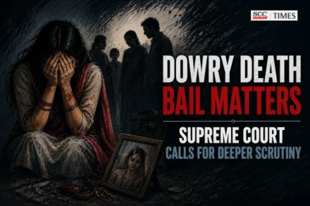 Dowry death bail Supreme Court