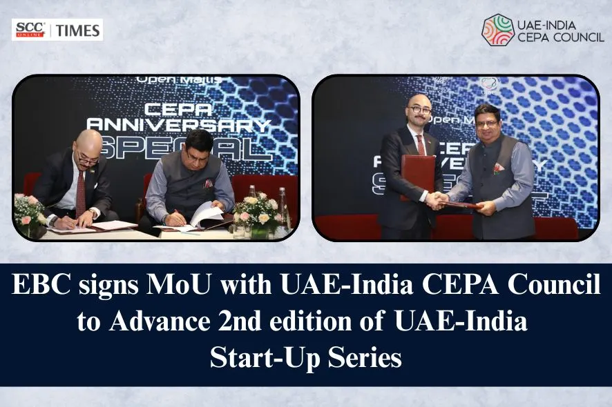 EBC MoU with UAE-India CEPA Council