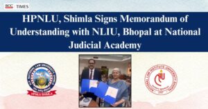 HPNLU Shimla NLIU Bhopal MoU