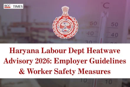 Haryana Heatwave Advisory 2026 Worker Safety Guidelines