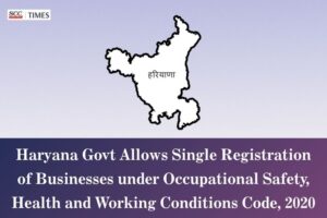 Haryana OSH Code single registration exemption