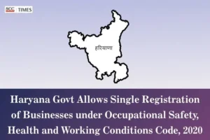 Haryana OSH Code single registration exemption