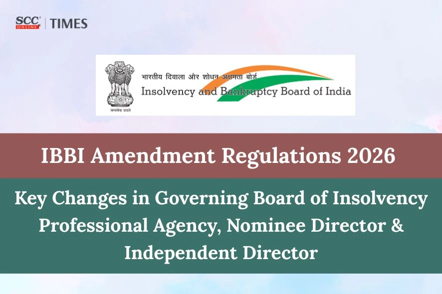 IBBI Amendment Regulations 2026 Governing Board Changes
