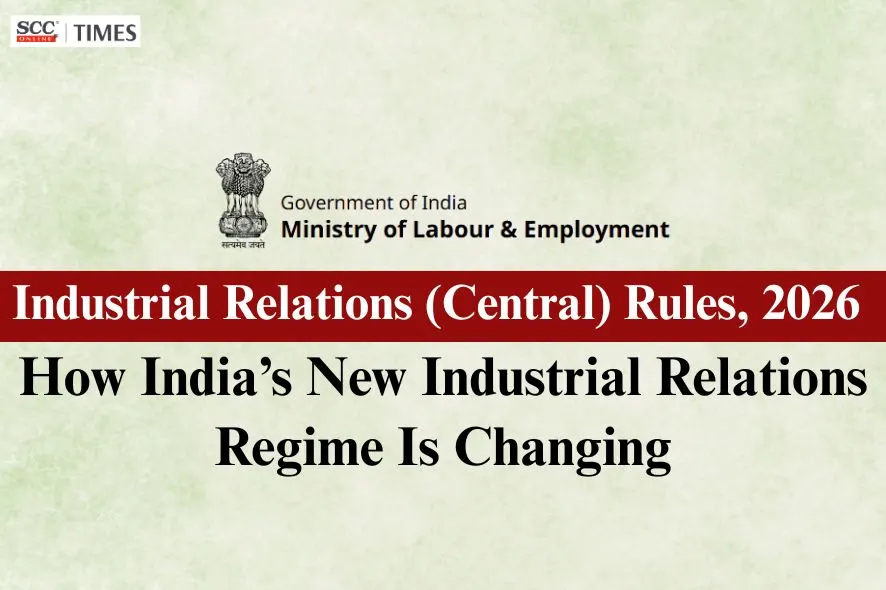 Industrial Relations (Central) Rules