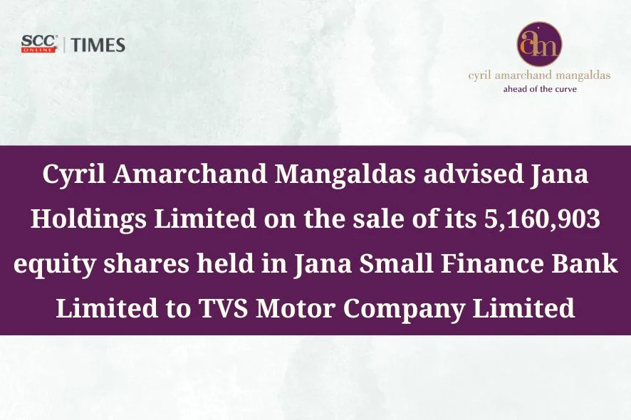 Jana Holdings Stake Sale CAM Advisory