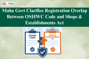 Maharashtra Govt Clarifies Establishment Registration