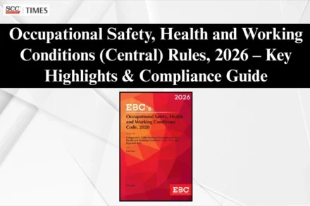Occupational Safety Health and Working Conditions Rules 2026 India
