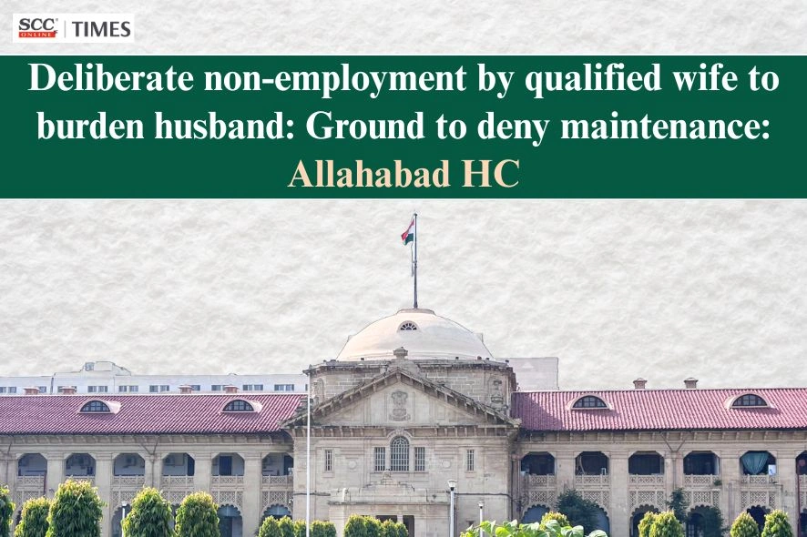 Qualified wife not entitled to maintenance