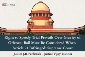 Right to Speedy Trial Violation Justifies Bail