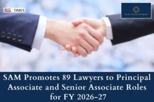 SAM lawyer promotions FY 2026 27 principal associate senior associate