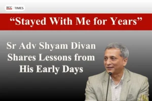 Shyam Divan lessons for young lawyers
