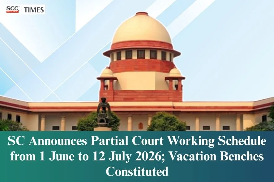 Supreme Court 2026 vacation benches notification