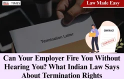 Can Your Employer Fire You Without Hearing You? What Indian Law Says About Termination Rights
