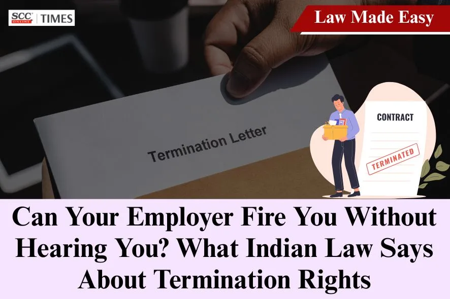 Termination without hearing India