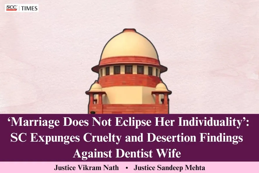 Wife's career and child welfare not cruelty or desertion
