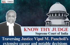 Know Thy Judge | Supreme Court of India: Traversing Justice Vipul M. Pancholi’s extensive career and notable decisions