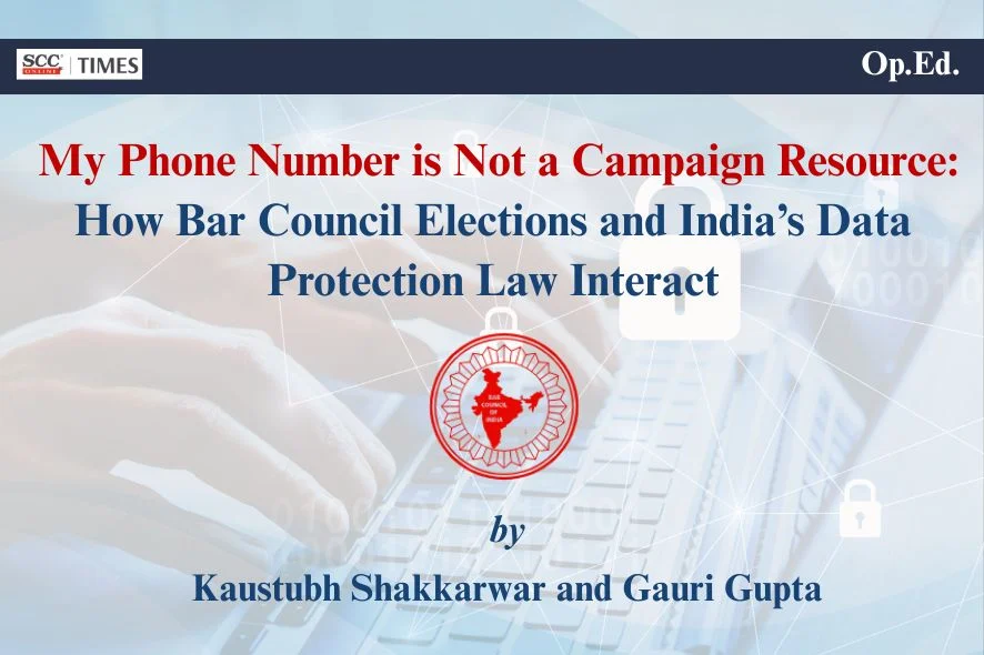 Bar Council elections data protection law India analysis