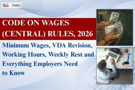 Code on Wages (Central) Rules 2026 Key Highlights