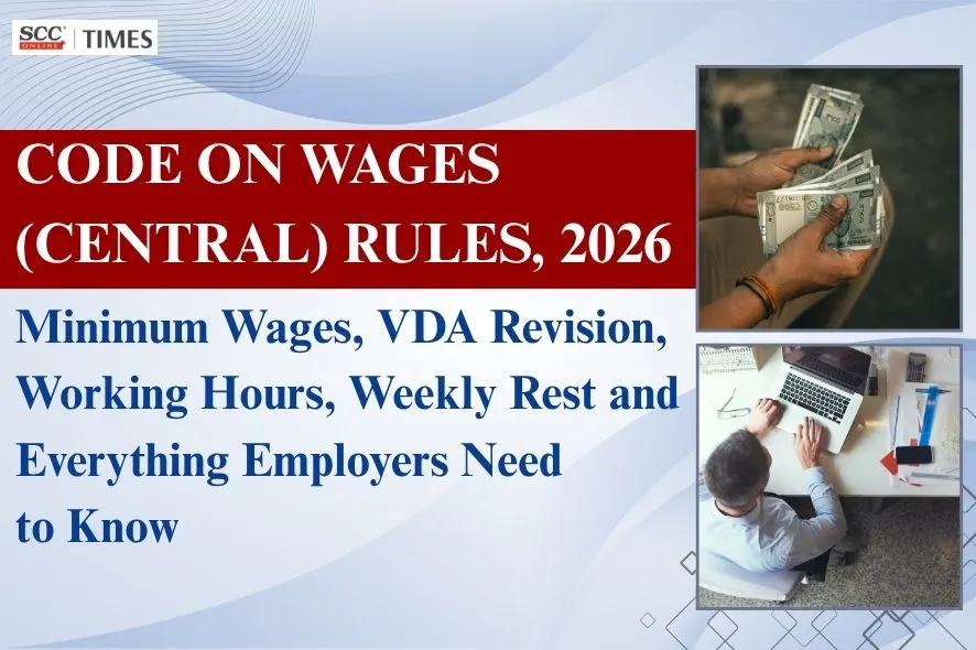 Code on Wages (Central) Rules 2026 Key Highlights