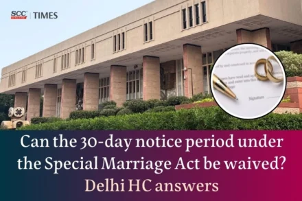 30-day notice period under Special Marriage Act