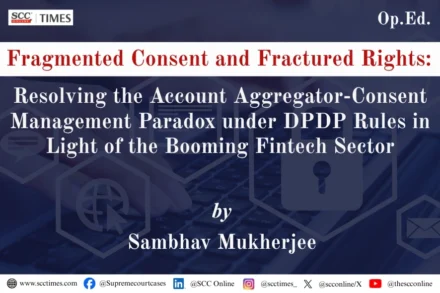 Account Aggregator and Consent Manager paradox