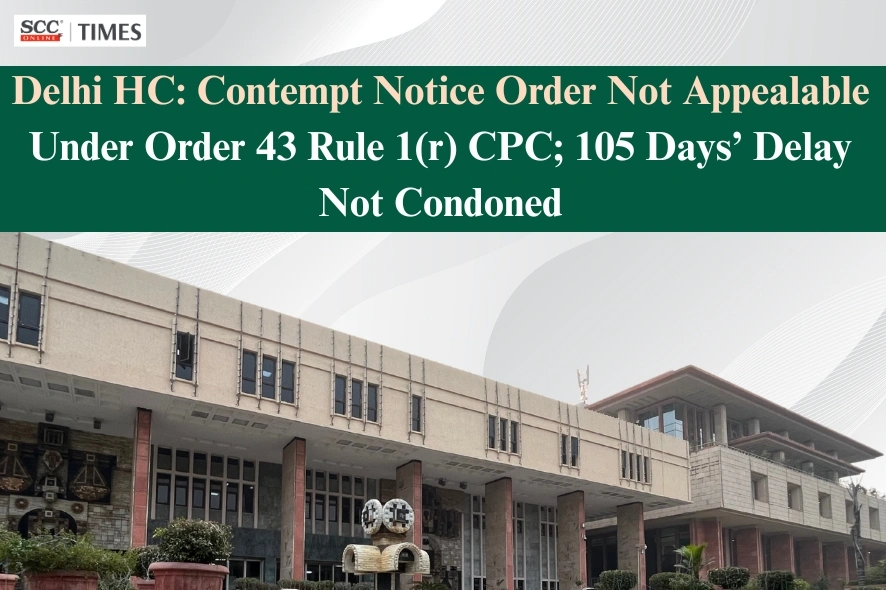 Appeal against contempt notice not maintainable